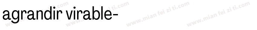 agrandir virable字体转换